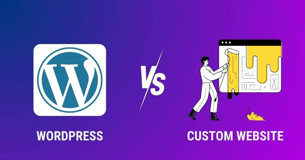 Custom Website vs WordPress comparison chart